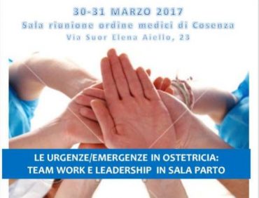 Le urgenze/emergenze mediche in ostetricia: Team Work e Leadership in sala parto